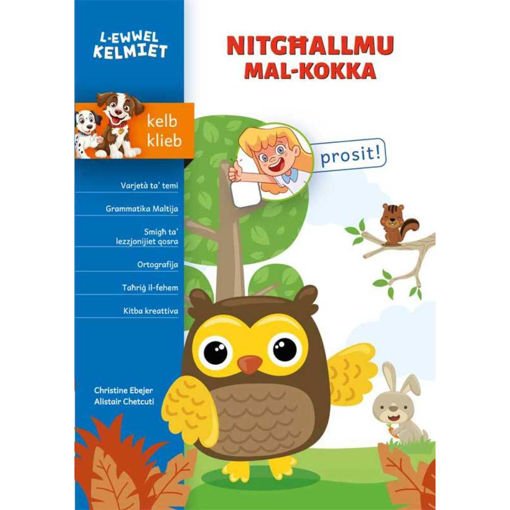 Picture of L-EWWEL KELMIET - NITGHALMU MAL-KOKKA